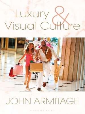 cover image of Luxury and Visual Culture